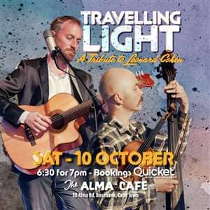"Travelling Light" a Tribute to Leonard Cohen