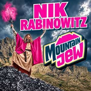 Nik Rabinowitz: MOUNTAIN JEW
