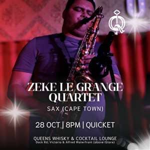 Queens Lounge Presents Zeke le Grange Quartet
