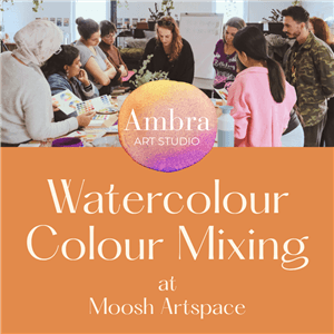 Colour Mixing for Beginners by Ambra Art Studio