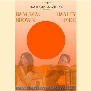 Hayley Jade | Bam Bam Brown LIVE at the IMAGINARIUM