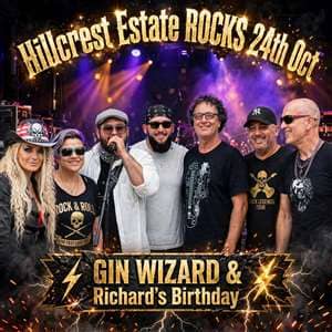 Hillcrest Estate ROCKS - Gin WIZARD & Richard's Birthday