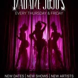Madame Jojo's | Fridays
