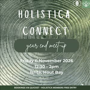 Holistica Connect: Year End Meet-Up