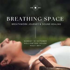 Breathing Space - Breathwork Journey & Sound Healing