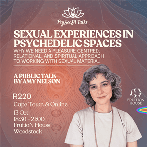 Sexual Experiences in Psychedelic Spaces