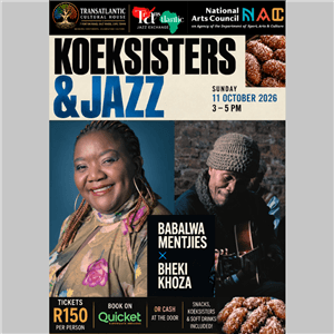 Sunday Afternoon: Koeksisters & Jazz with Babalwa Mentjies & Bheki Khoza