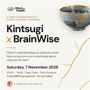 Kintsugi × BrainWise: A MYH Creative Brain Health & Neuro-Coaching Experience