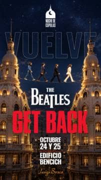 Noche de Cúpulas presenta Get Back!