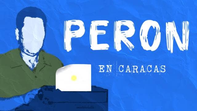 Perón en Caracas