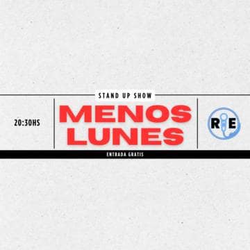 Menos Lunes - Stand Up Show