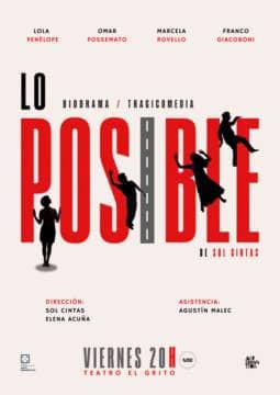 LO POSIBLE, biodrama tragicomedia