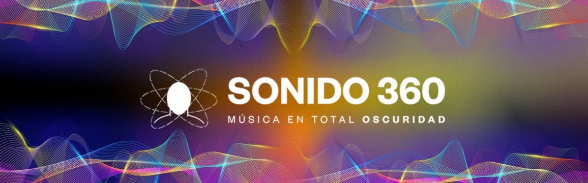 Sonido 360, Música en completa oscuridad