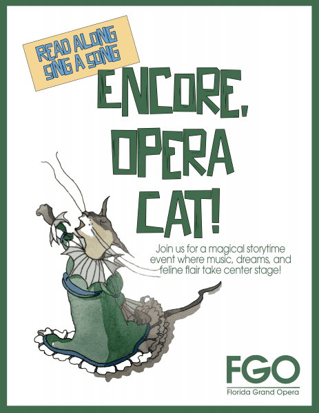 Read Along, Sing a Song: Encore, Opera Cat! — Presented by the Florida Grand Opera