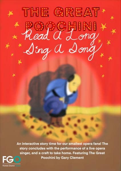 Read Along, Sing a Song: The Great Poochini — Presented by the Florida Grand Opera