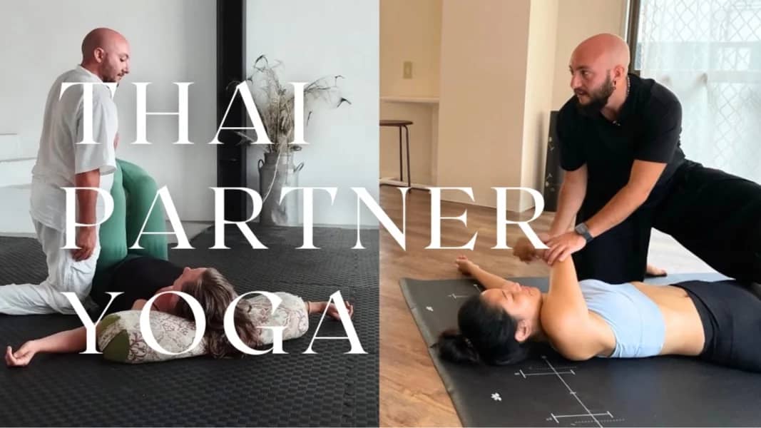 SP👫🇹🇭Thai Partner Yoga Massage タイ古式ペアヨガマッサージ