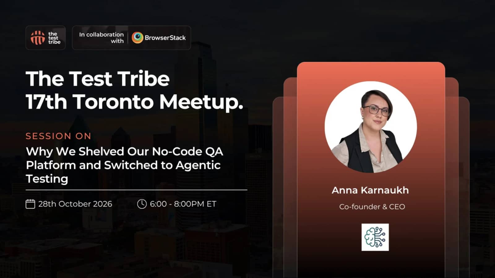 17th Toronto Meetup – Why We Shelved Our No-Code QA Platform & Switched
