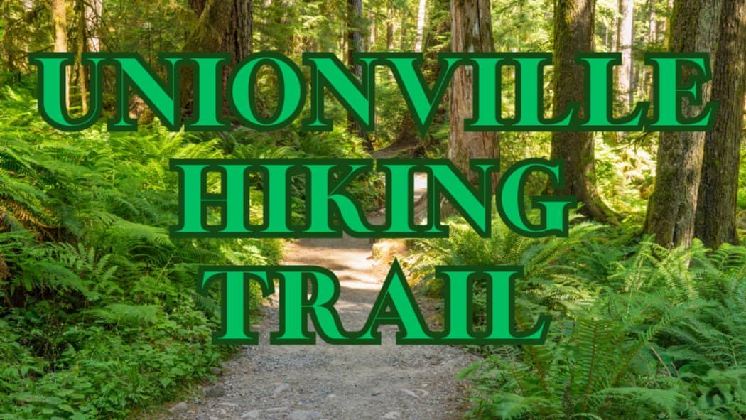 🌳🚶‍♂️ UNIONVILLE TRAIL HIKE & HISTORIC MAIN STREET! 🚶‍♀️🌳