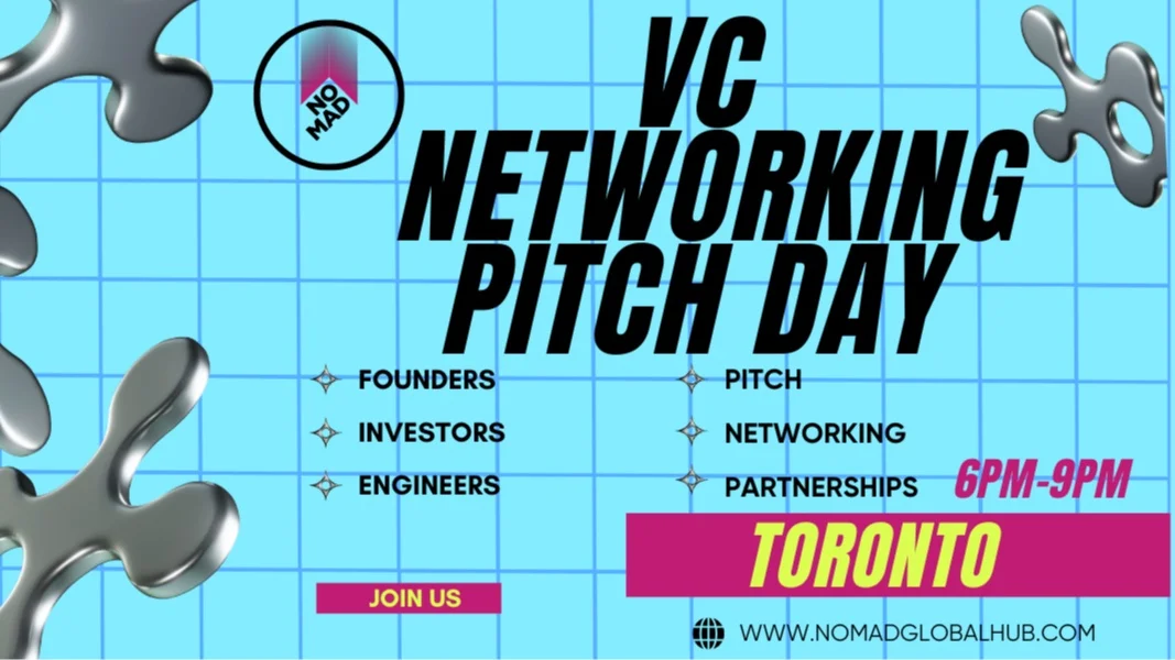 VC NETWORKING: PITCH DAY— Toronto