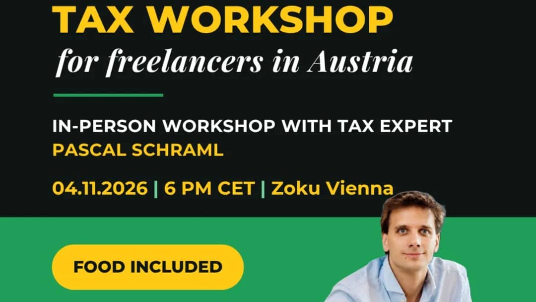 Tax Workshop for Freelancers in Austria (incl. Networking & Food)