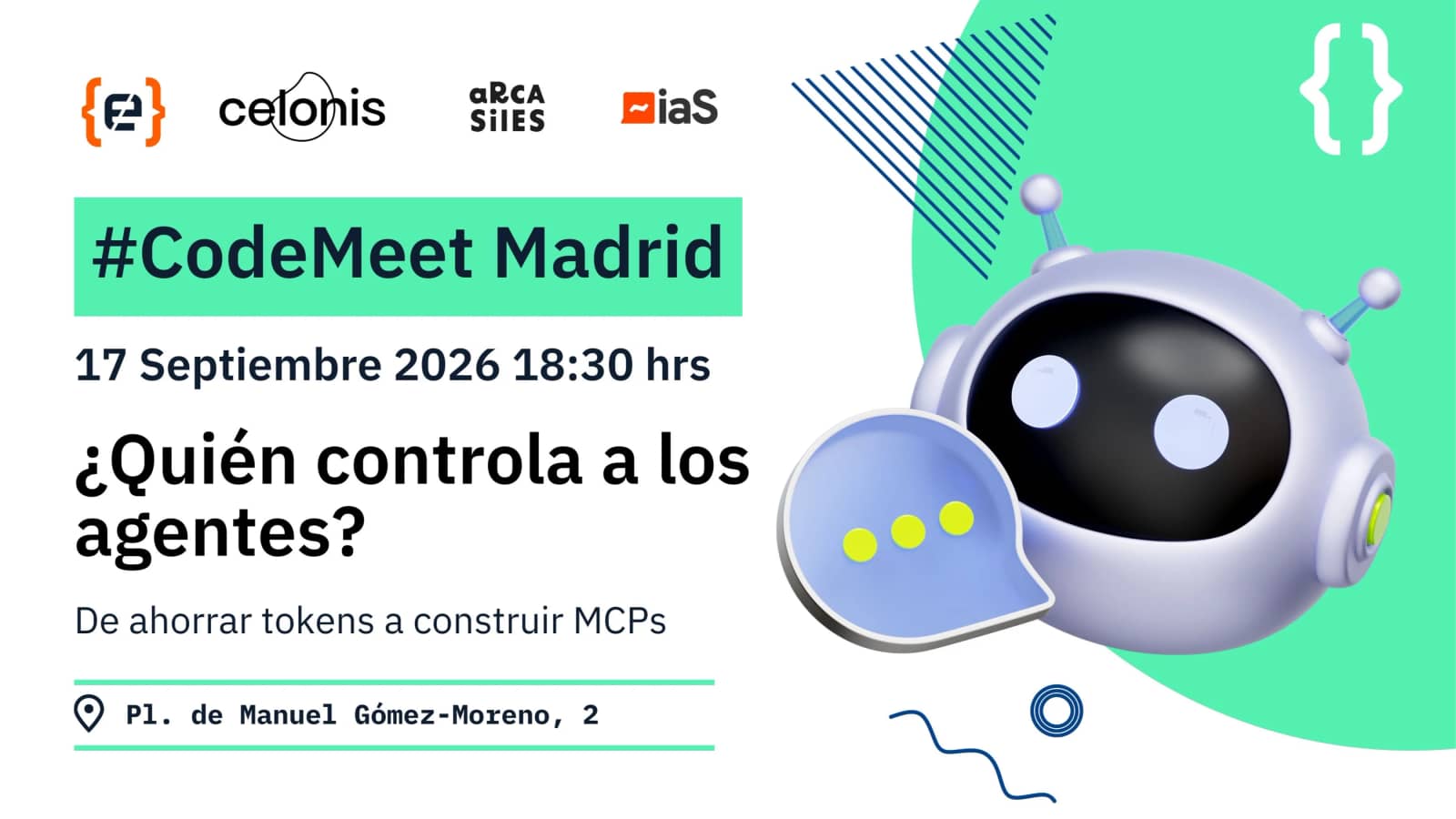 #CodeMeet Madrid: ¿Quién controla a los agentes?