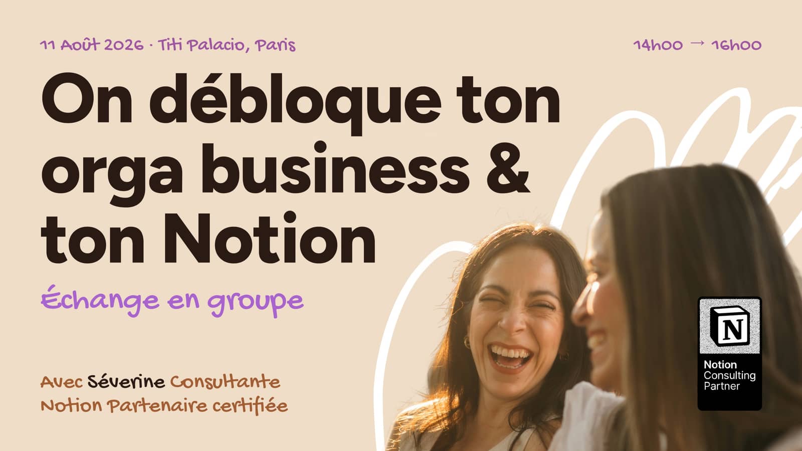 On débloque ton orga business et ton Notion (Entrepreneuses)