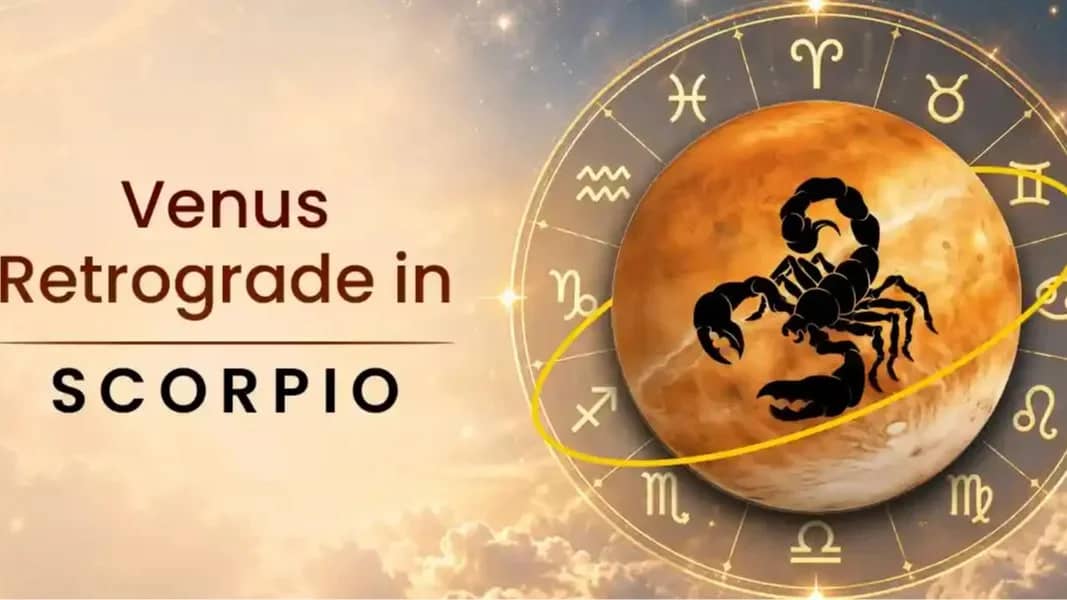 Venus in Scorpio, Venus retrograde in Scorpio & Libra