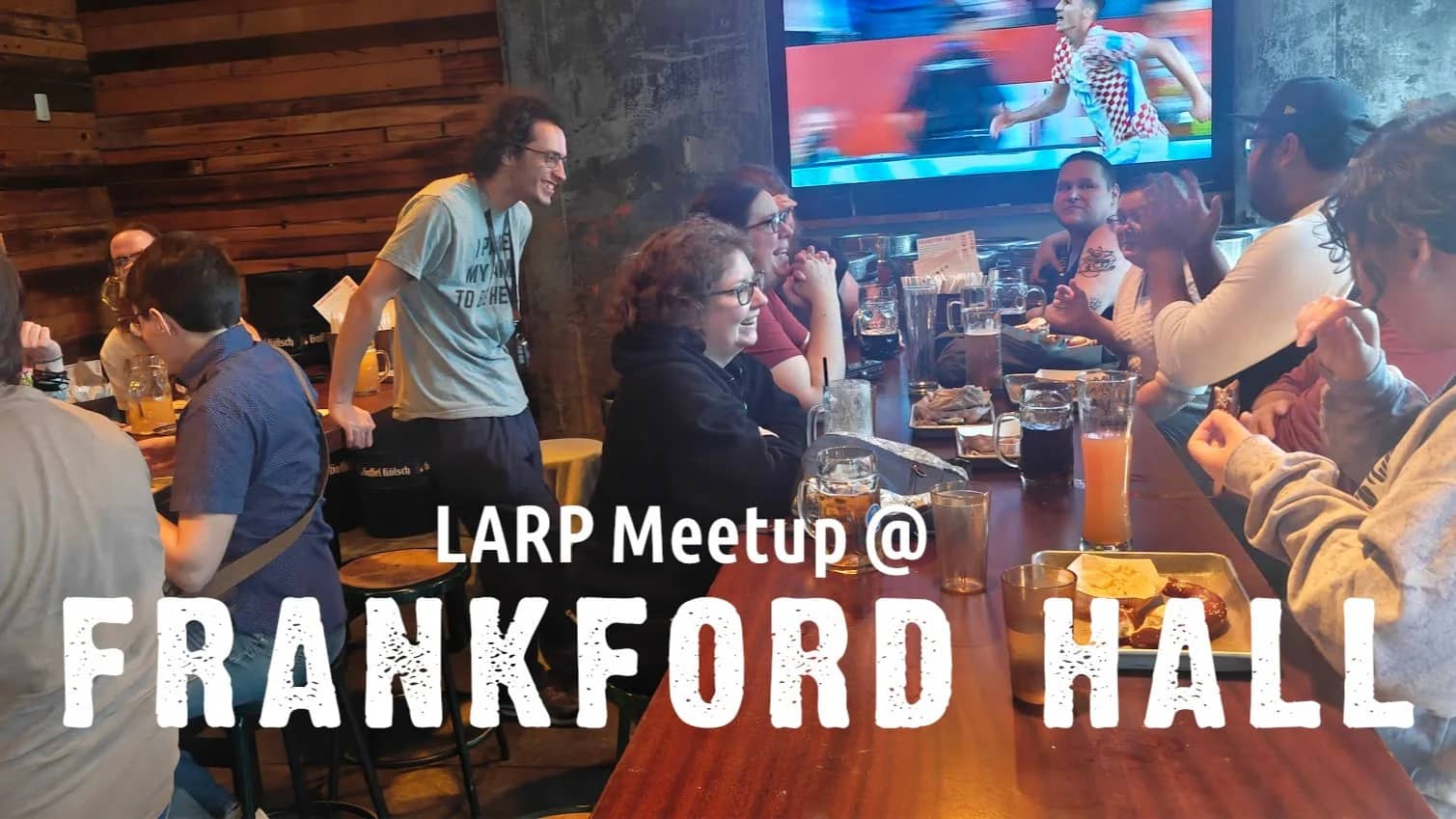 Larp Meetup/Social at Frankford Hall