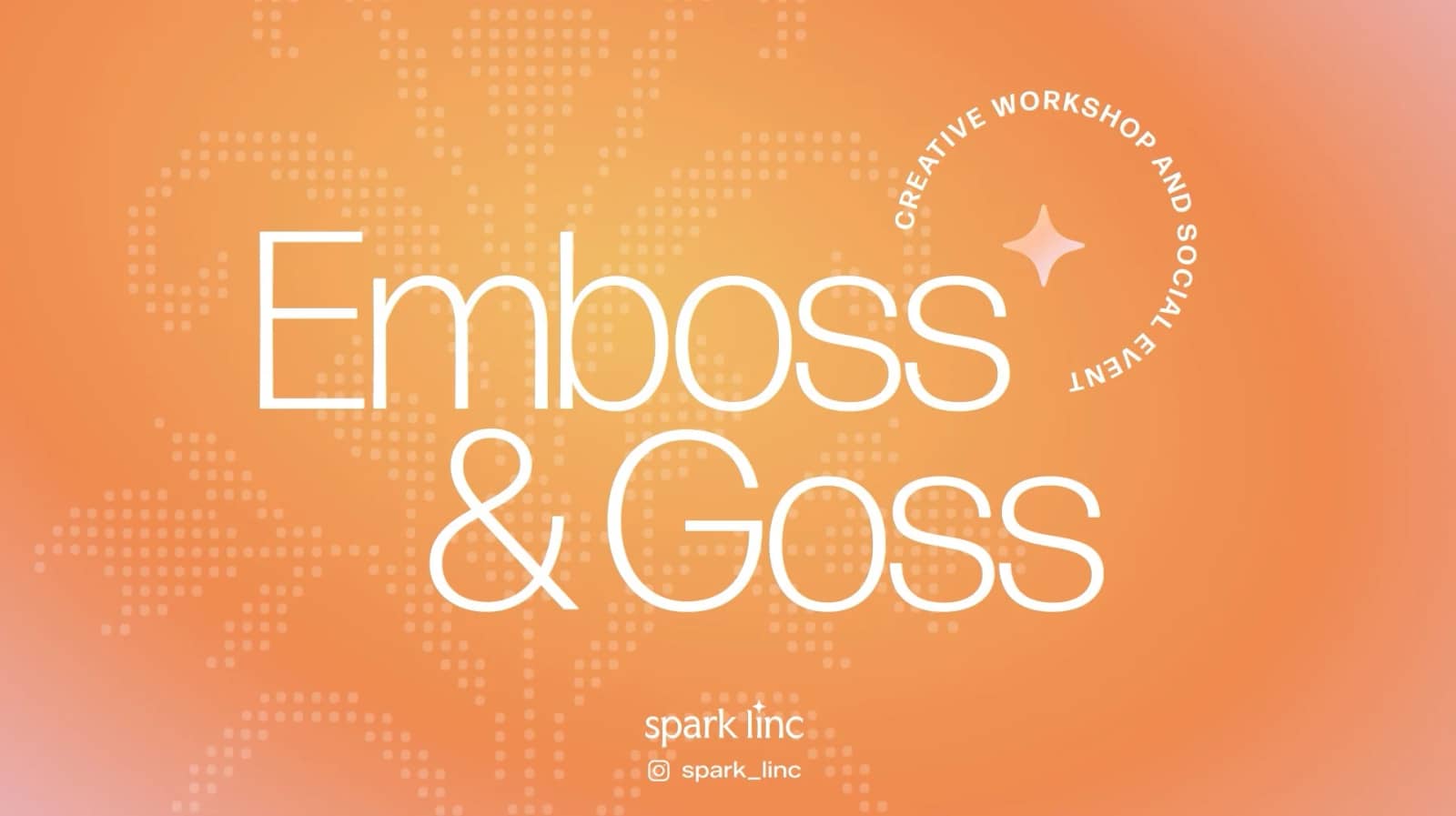 Emboss & Goss - A creative workshop & social event