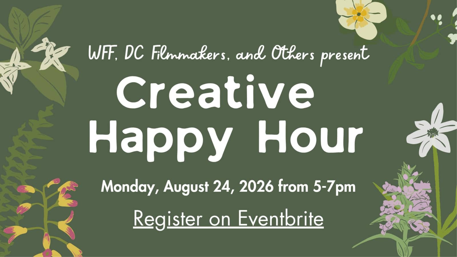 CREATIVE HAPPY HOUR on 8/24/26 from 5-7pm