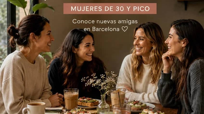 Brunch y Xarradeta ☕️ Mujeres de 30 y pico
