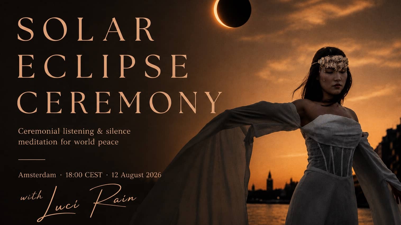 Solar Eclipse Ceremony - Amsterdam & Livestream