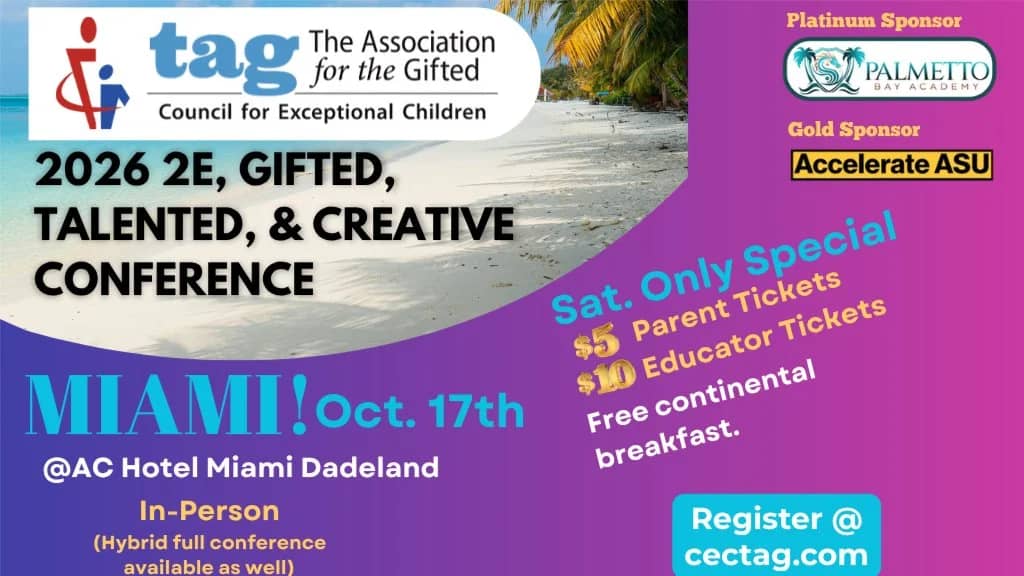 CEC-TAG 2E/GIFTED Parents & Educators Day Oct. 17th, 2026