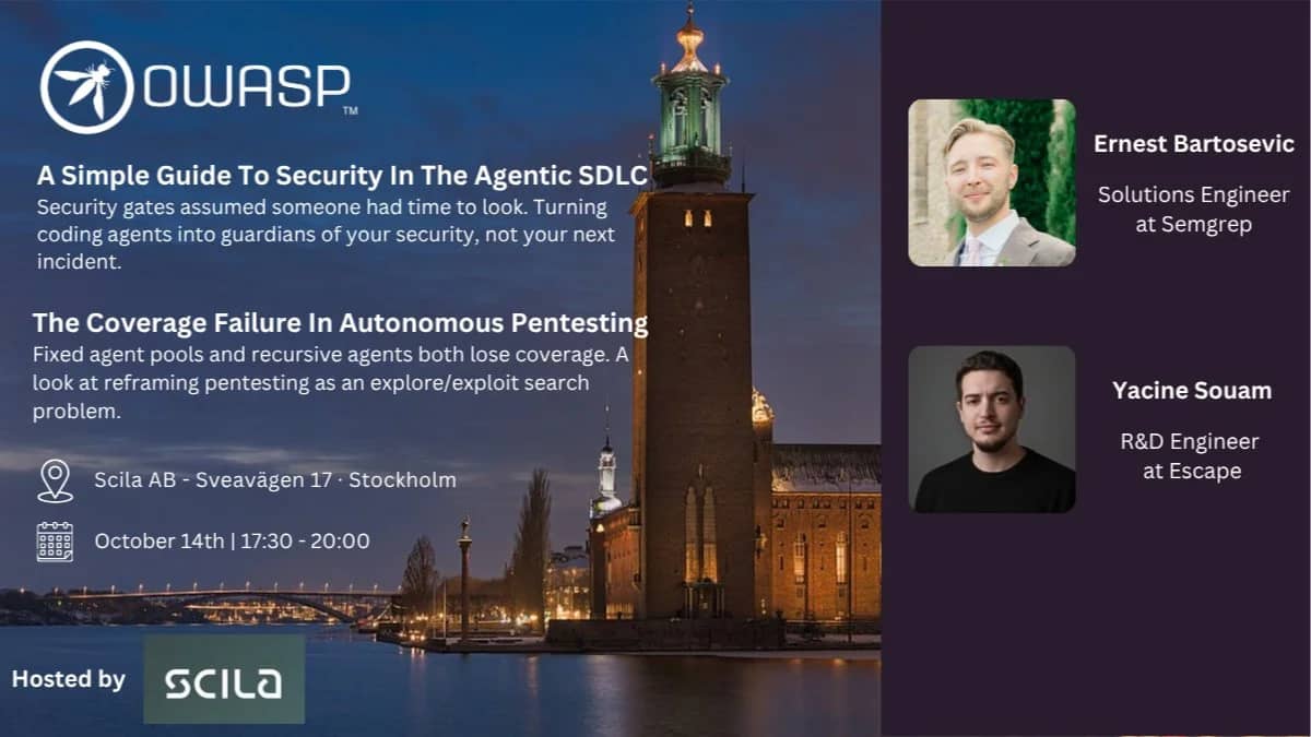 OWASP Stockholm - Secure Agentic SDLC & Autonomous Pentesting Coverage