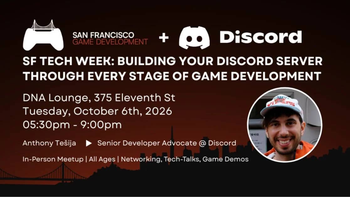 SF Tech Week: Building Your Discord Server Through Every Stage of Game Dev