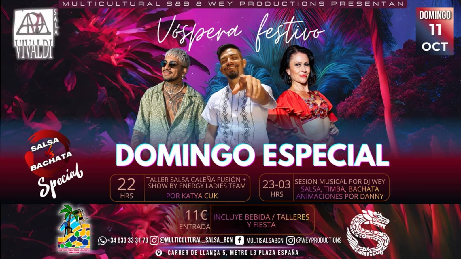 Sala Vivaldi: Sunday Special, Salsa vs Bachata, Víspera Festivo