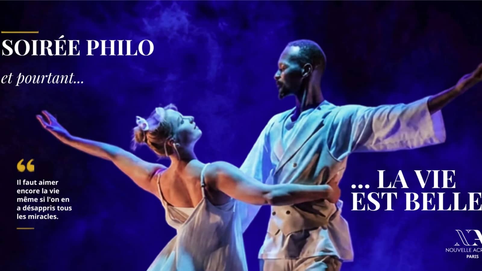 [Soirée philo] Et pourtant, la vie est belle !