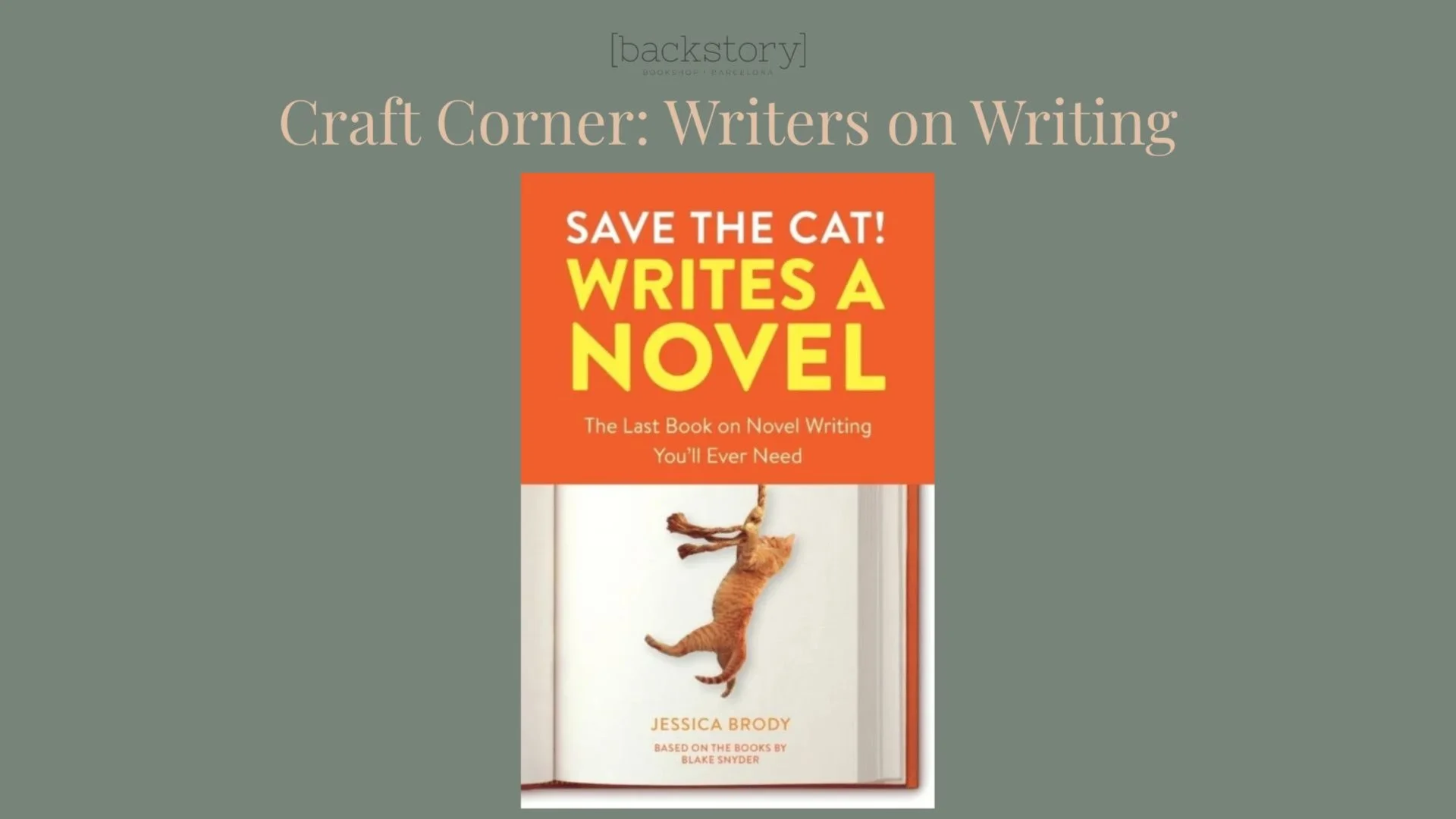 Craft Corner: Writers on Writing