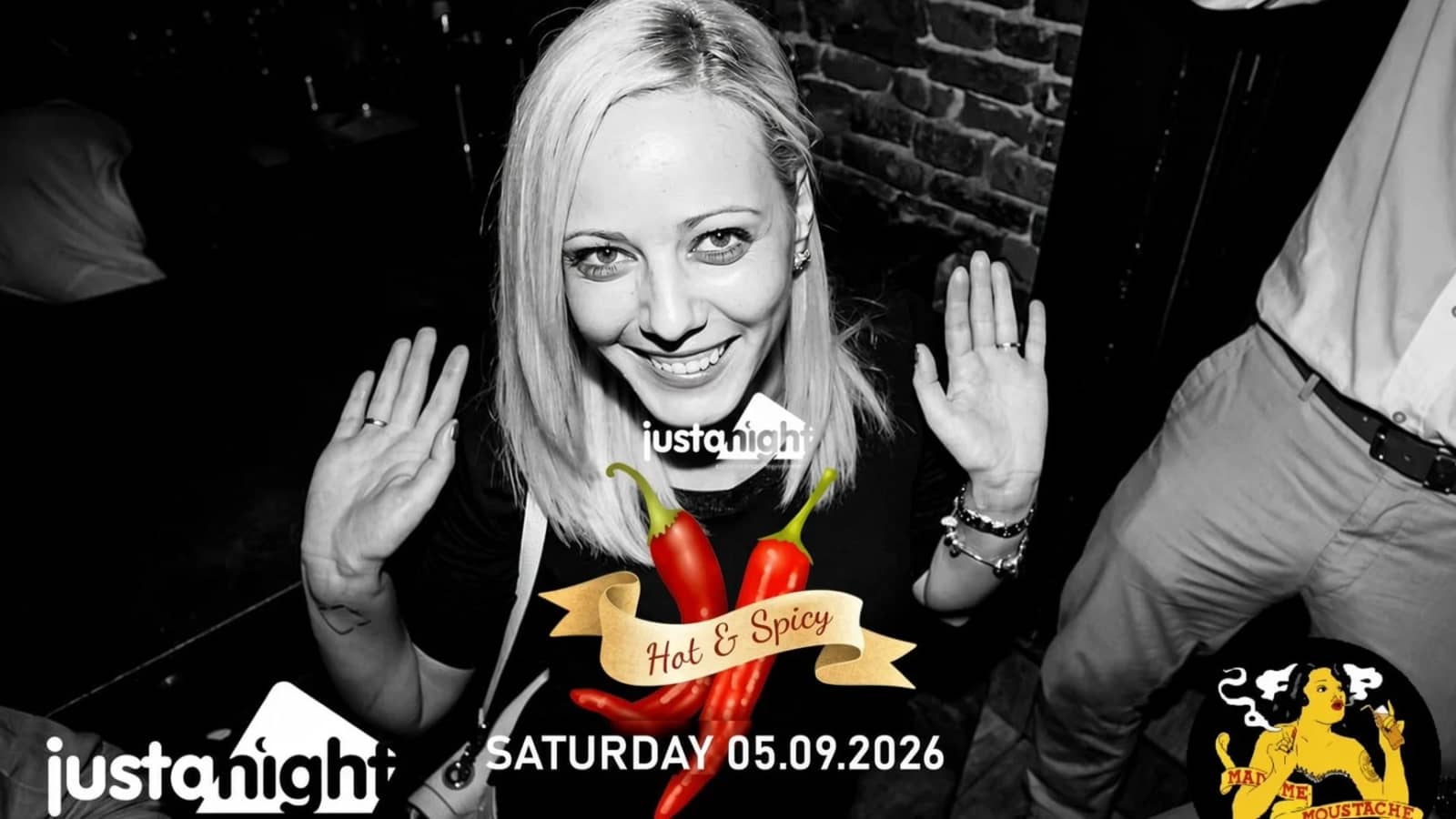 Hot & Spicy at Madame Moustache -The International Party by Just A Night