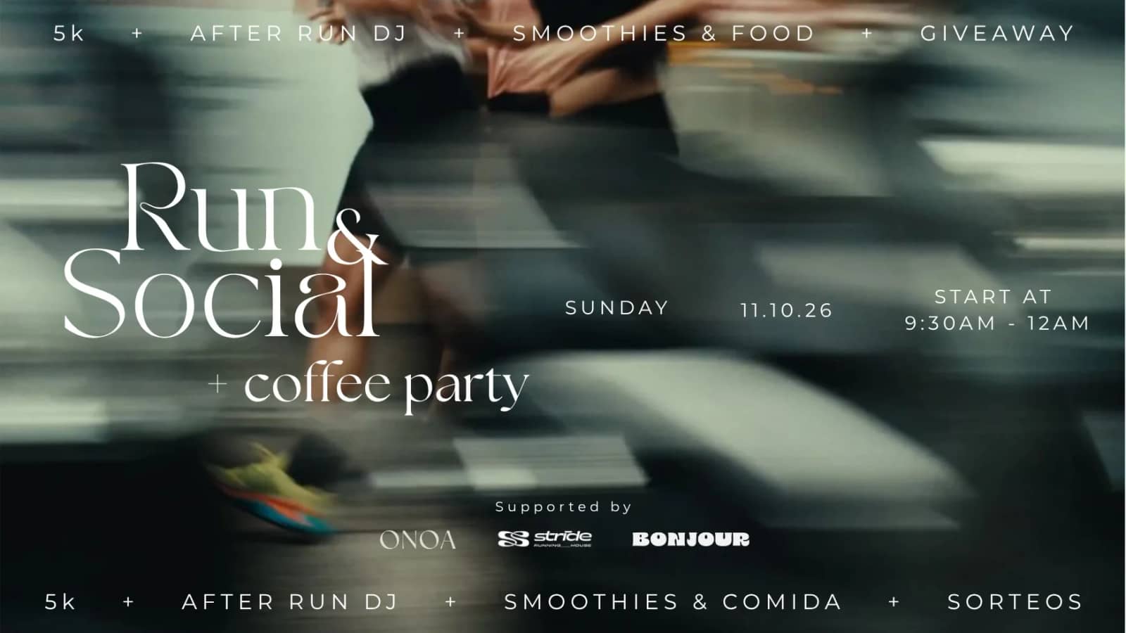 RUN & SOCIAL + coffee party - 5K, DJ, smoothies & premios
