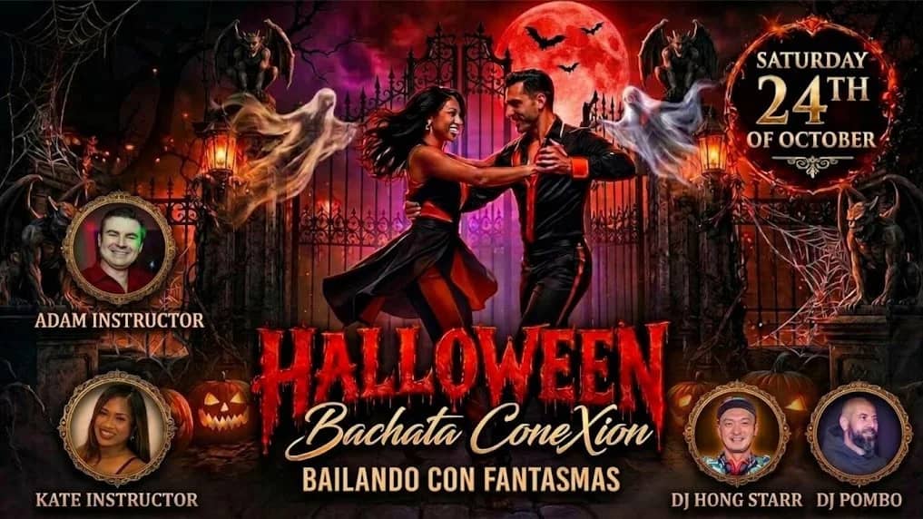🎃 Bachata ConeXion Saturdays: BAILANDO CON FANTASMAS 👻