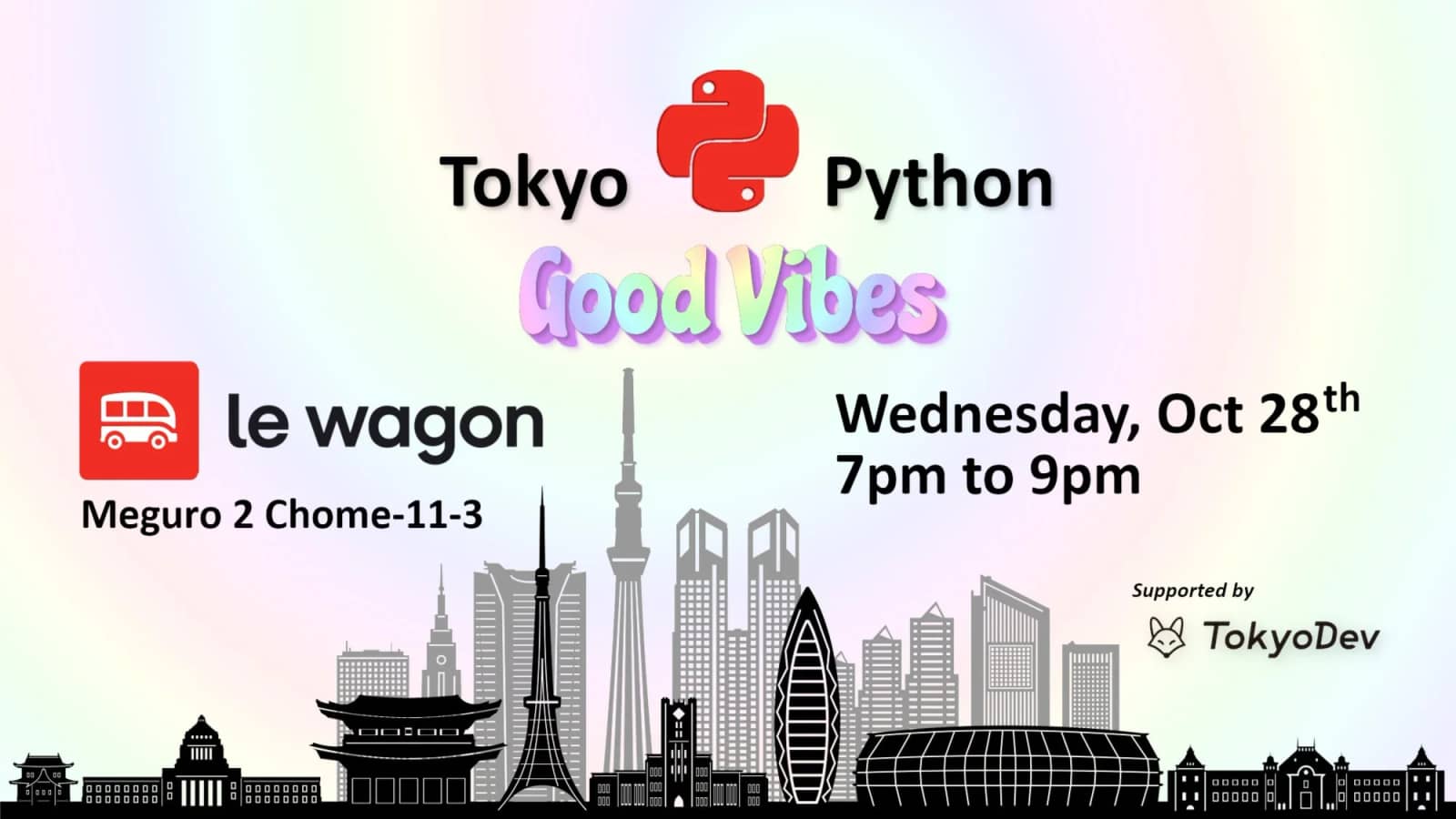 Tokyo Python Good Vibes