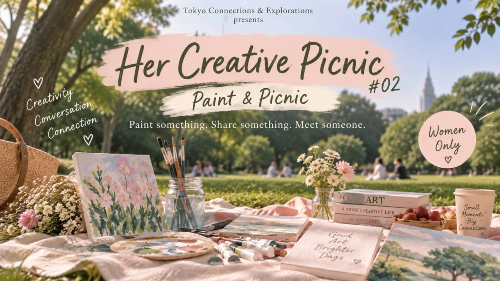 🎨 Her Creative Picnic #02 — Paint & Picnic
