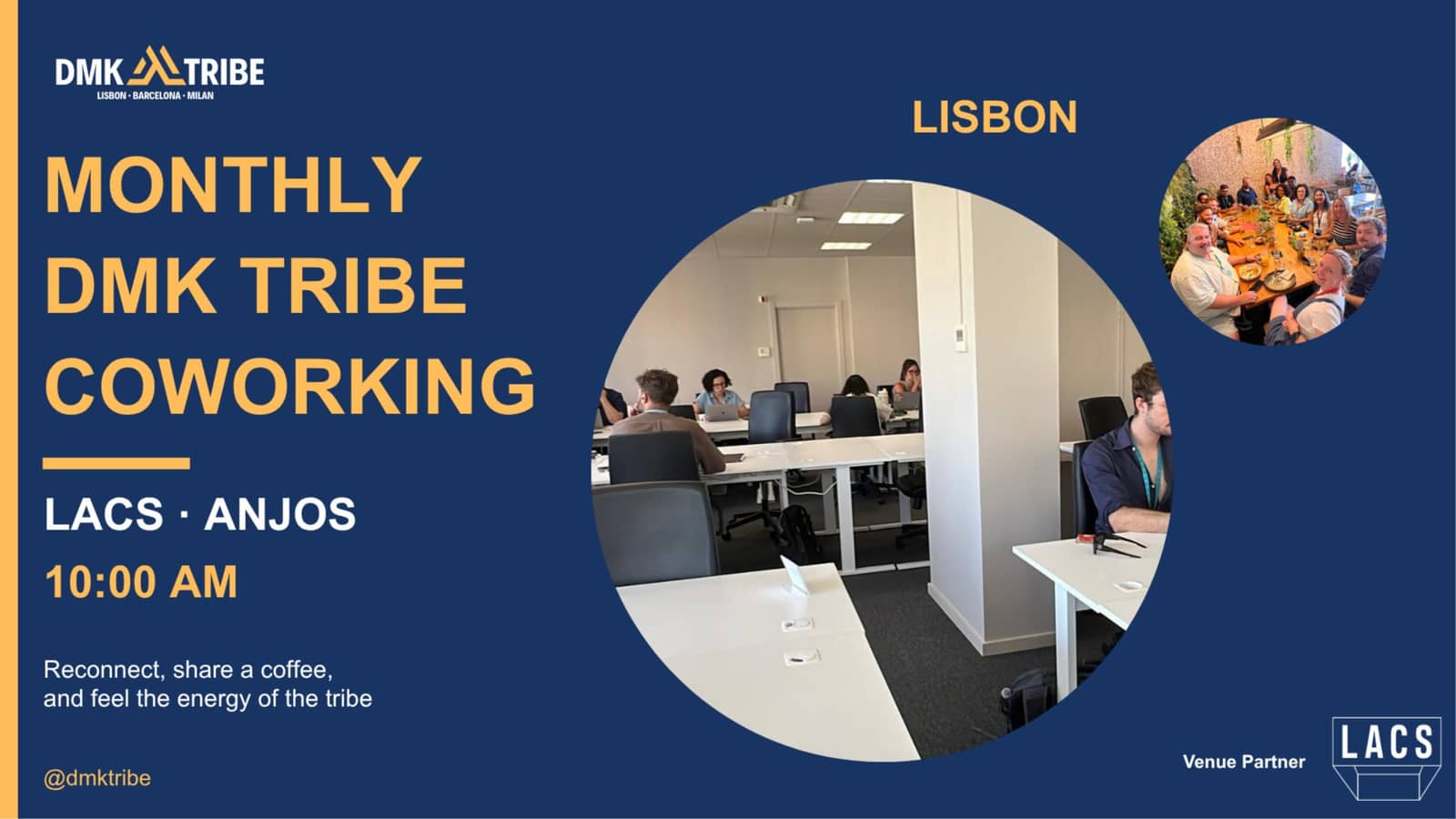 LISBON: Monthly DMK Tribe Coworking @ LACS Anjos!! ✨
