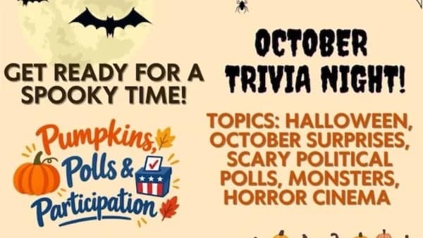 Oct. Trivia Night & Voter Assistance!