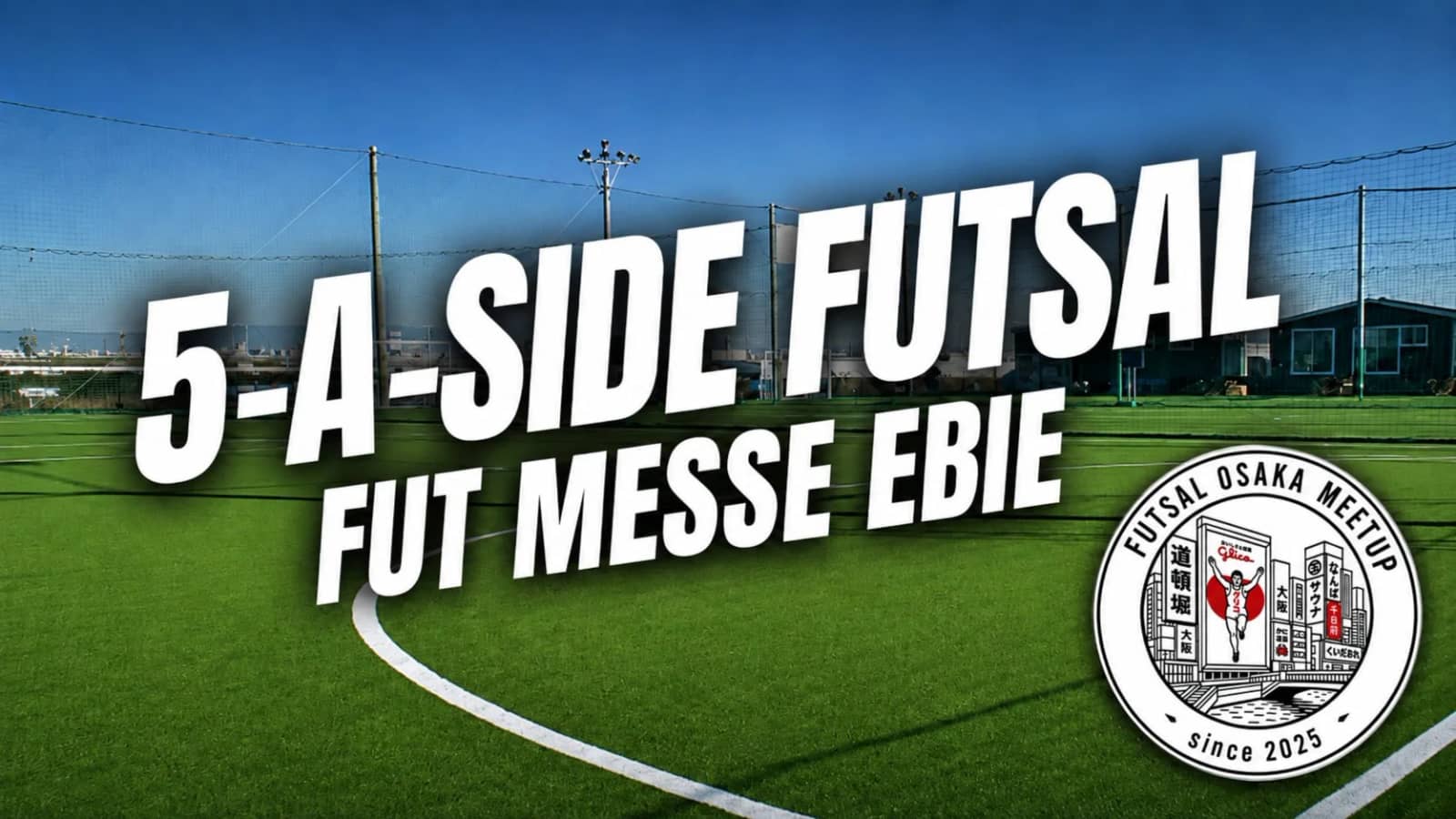 Sunday Futsal (12:00 - 14:00) @ Ebie