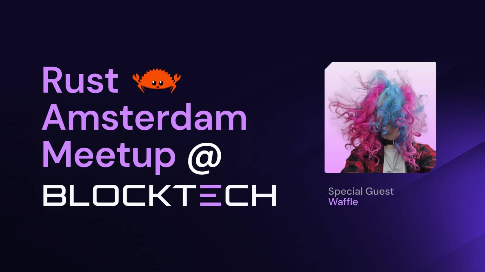 Rust Meetup @ BlockTech