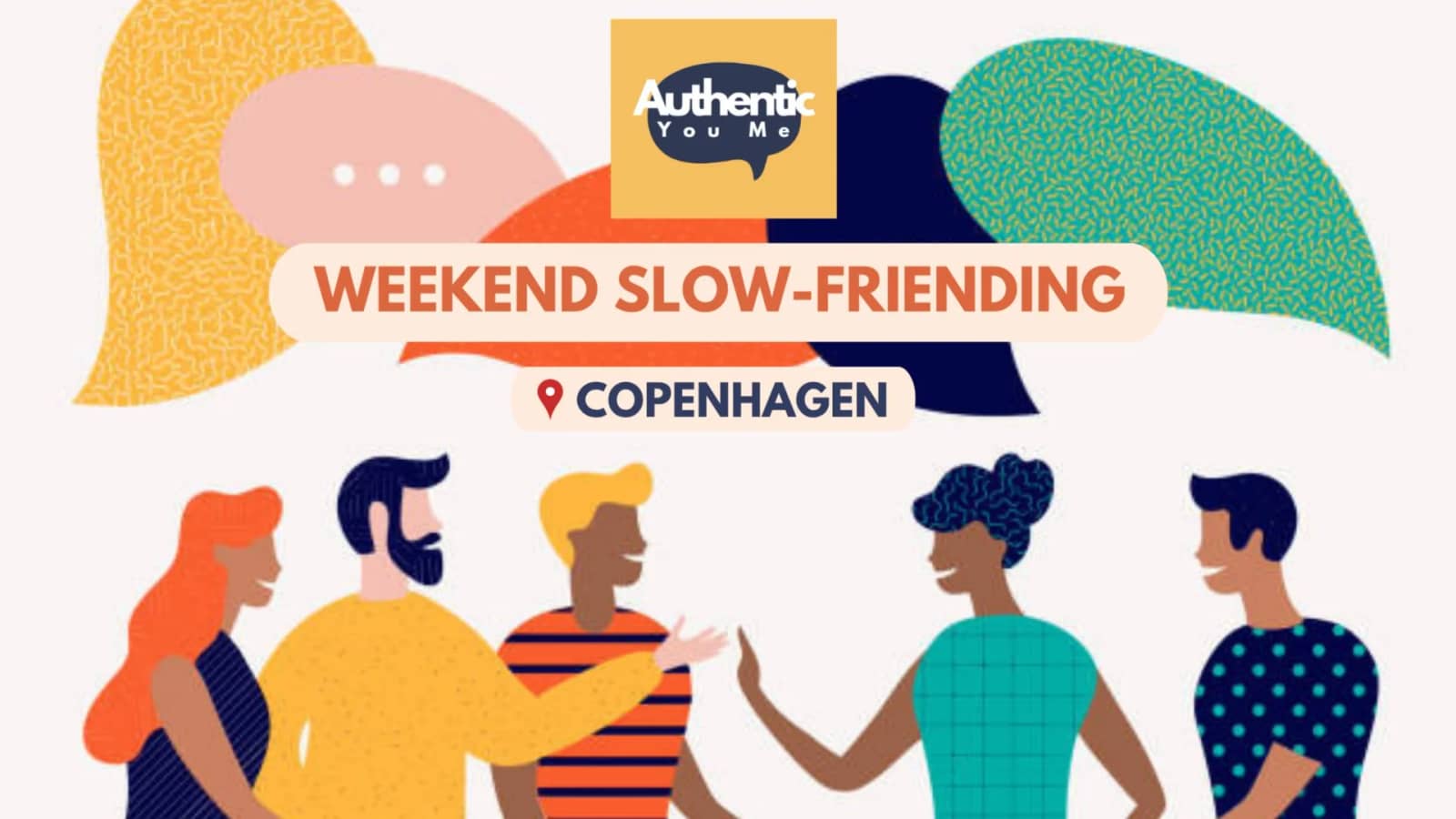 Slow Friending Social | Meet new people | No Small Talk [30+yo] | Copenhagen