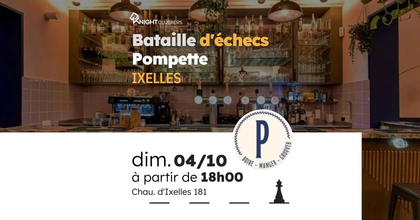 Rencontre d'échecs - Ixelles - Pompette