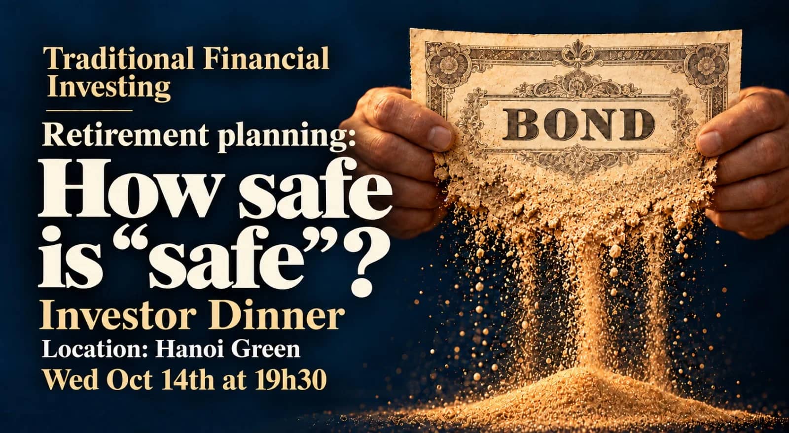 Investor Dinner - Retirement planning: how safe is "safe"?